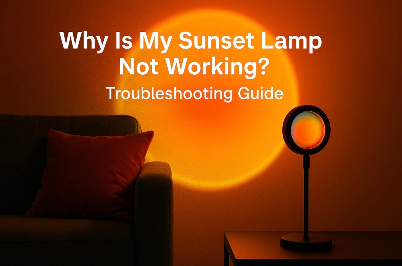 Why Is My Sunset Lamp Not Working? Unveiling Common Issues and Fixes